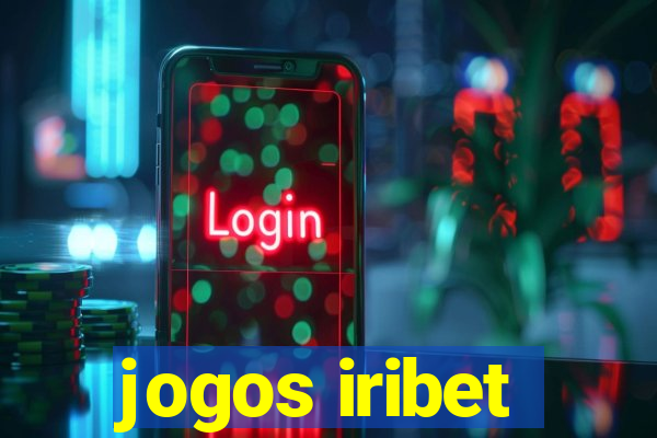 jogos iribet